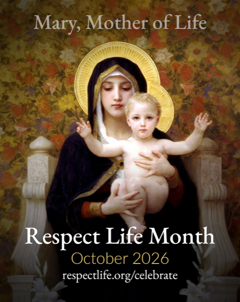 October is Respect Life Month